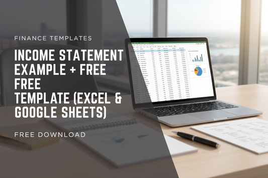 Income Statement Example + Free Template (Excel & Google Sheets)